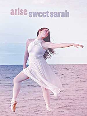 Arise Sweet Sarah - amazon prime