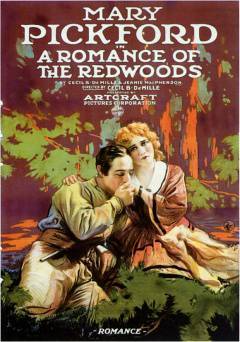A Romance of the Redwoods - Movie