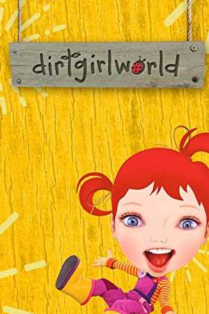 dirtgirlworld - TV Series