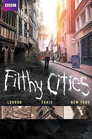 Filthy Cities - netflix