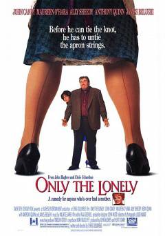 Only the Lonely - Movie