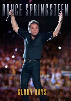 Bruce Springsteen: Glory Days - amazon prime