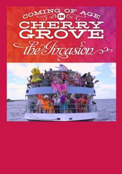 Coming of Age In Cherry Grove: The Invasion - amazon prime