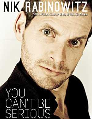 Nik Rabinowitz: You Cant Be Serious - Movie