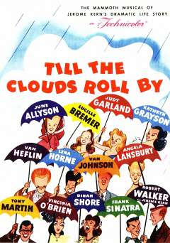 Till the Clouds Roll By - Movie