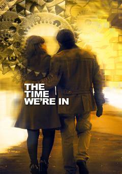 The Time Were In - amazon prime