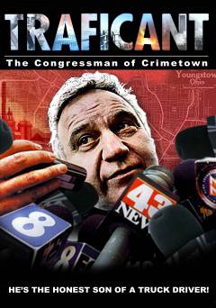 Traficant: The Congressman of Crimetown - amazon prime