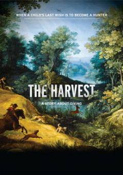 The Harvest: A Story About Giving