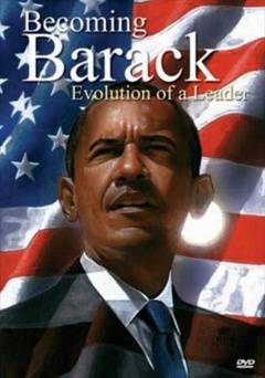Becoming Barack: Evolution of a Leader - amazon prime