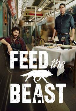 Feed the Beast - TV Series