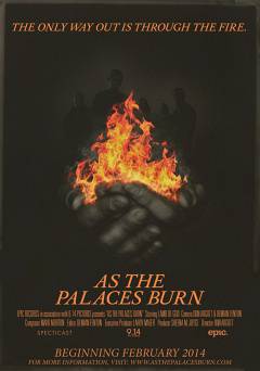 As the Palaces Burn - Movie