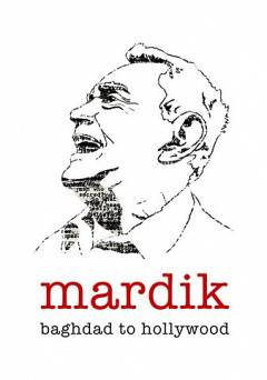 Mardik: From Baghdad to Hollywood - Movie