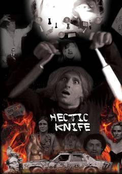 Hectic Knife - Movie