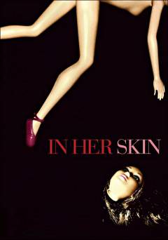 In Her Skin - Movie
