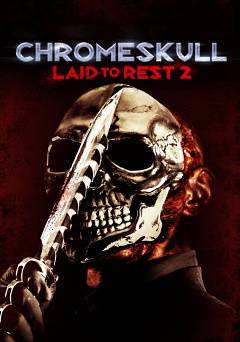 ChromeSkull: Laid to Rest 2 - Movie