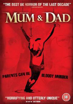 Mum & Dad - Movie