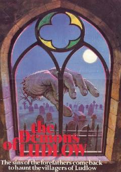 The Demons of Ludlow - Movie