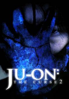 Ju-on: The Curse 2 - Movie