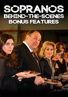 Sopranos Behind-the-Scenes Bonus Features - Movie