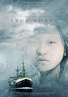 True North - Movie