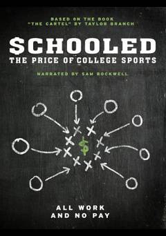 Schooled: The Price Of College Sports - Amazon Prime