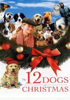 The 12 Dogs of Christmas - Movie