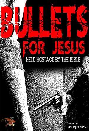 Bullets For Jesus - amazon prime
