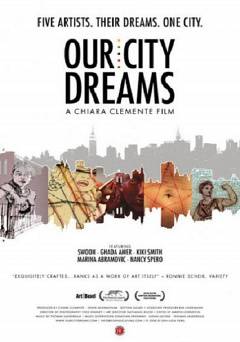 Our City Dreams - Movie