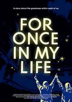 For Once in My Life - Movie