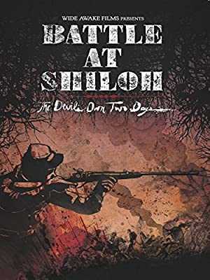 Battle at Shiloh - The Devils Own Two Days - Movie