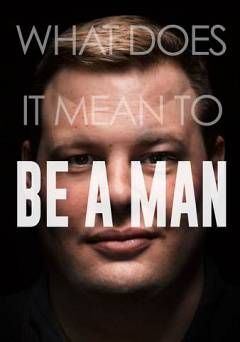 Be a Man - Movie