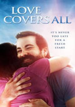 Love Covers All - amazon prime