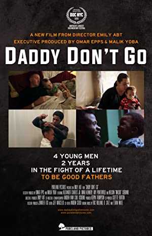 Daddy Dont Go - Movie