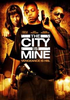 The City Is Mine - Movie