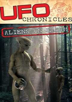 UFO Chronicles: Aliens on Earth - Amazon Prime