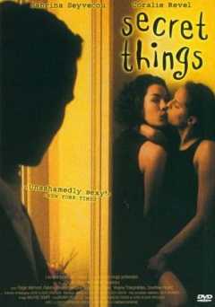 Secret Things - Movie