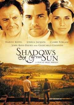 Shadows in the Sun - Movie