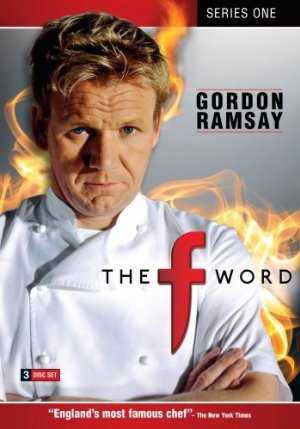 Gordon Ramsays F Word - TV Series
