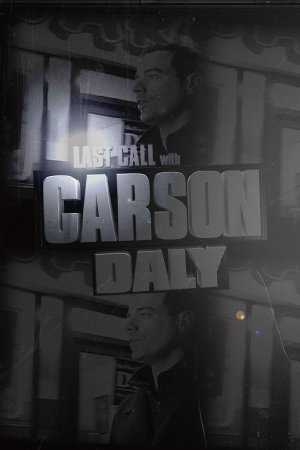 Last Call with Carson Daly - hulu plus