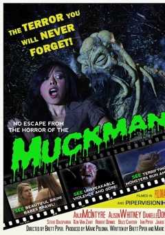 Muckman - Movie