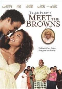 Tyler Perrys Meet the Browns - showtime