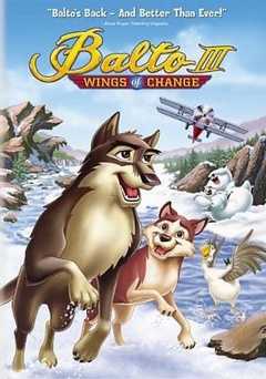 Balto 3: Wings of Change - Movie