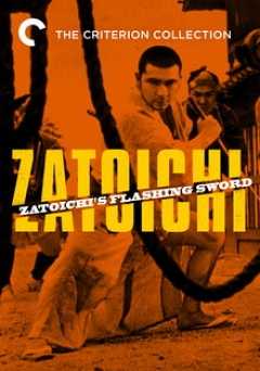 Zatoichi: Vol. 7: Zatoichis Flashing Sword - film struck