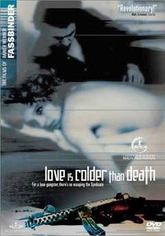 Love Is Colder than Death - film struck