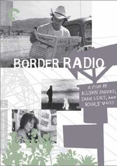 Border Radio - film struck