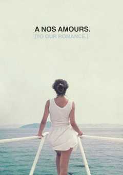 A Nos Amours - Movie