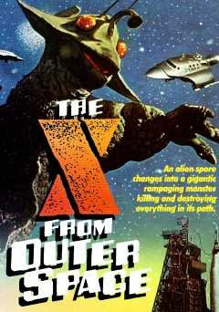 The X From Outer Space - fandor