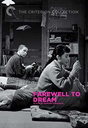 Farewell to Dream - Movie