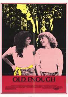 Old Enough - Movie