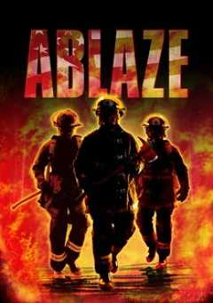 Ablaze - Movie